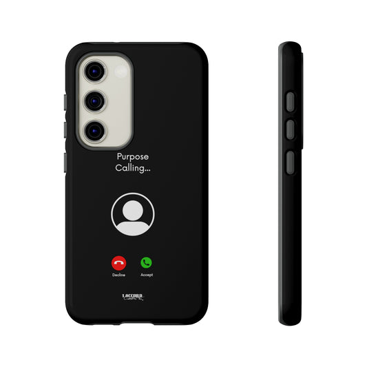 Purpose Calling Phone Case for iPhone, Samsung, & Google Devices