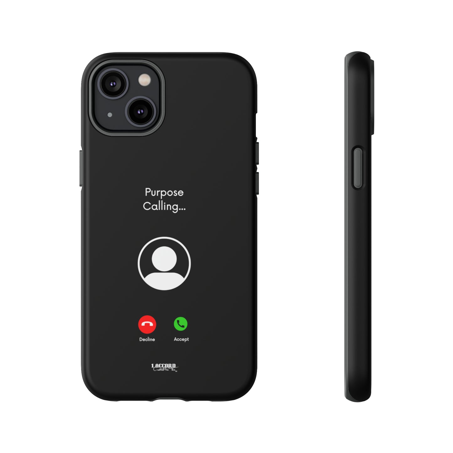 Purpose Calling Phone Case for iPhone, Samsung, & Google Devices