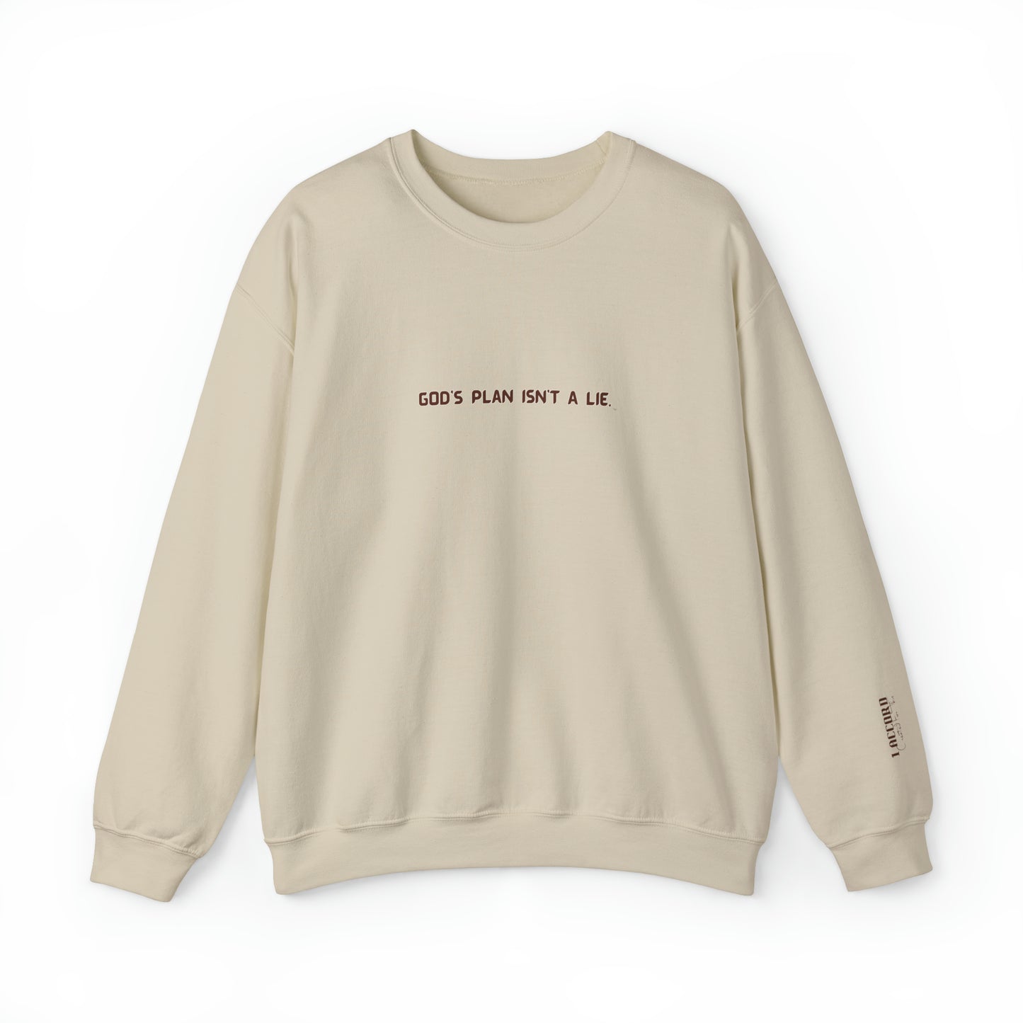 God's Plan Isn't t A Lie Crewneck