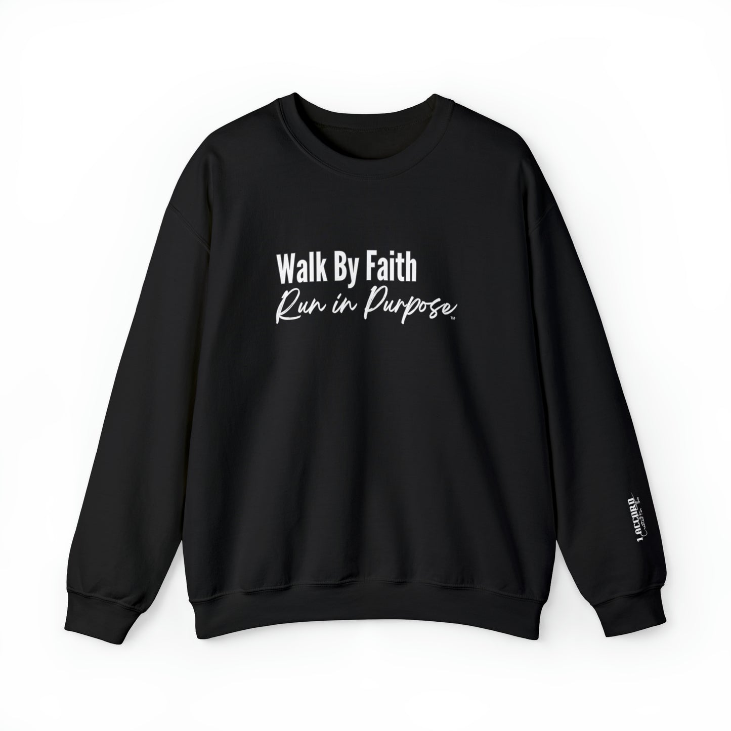 Walk By Faith/ Run In Purpose Crewneck