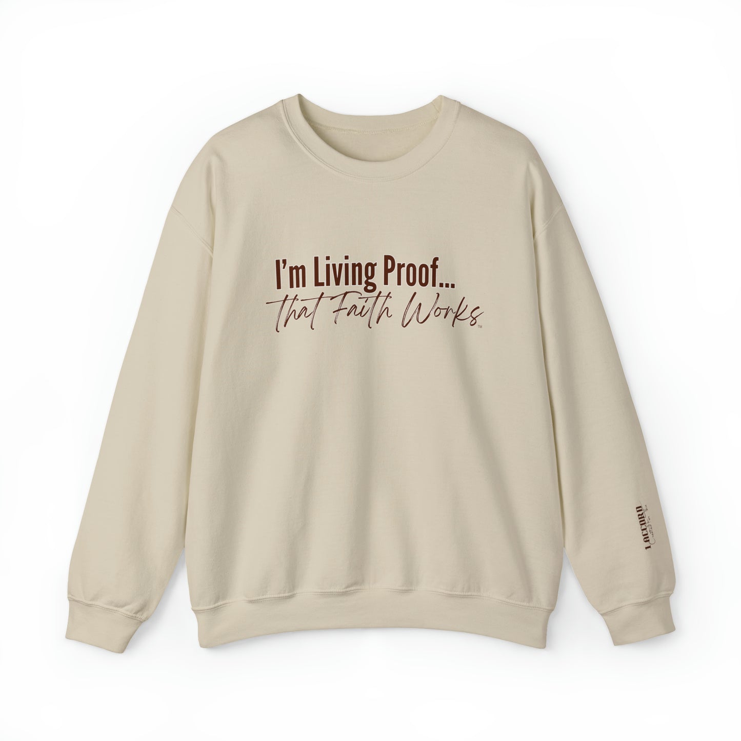 I'm Living Proof..Crewneck